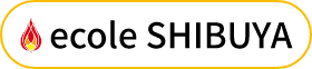 #ecole SHIBUYA